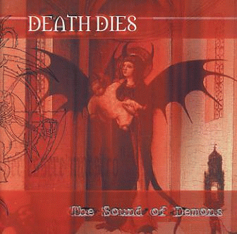 Death Dies : The Sound of Demons